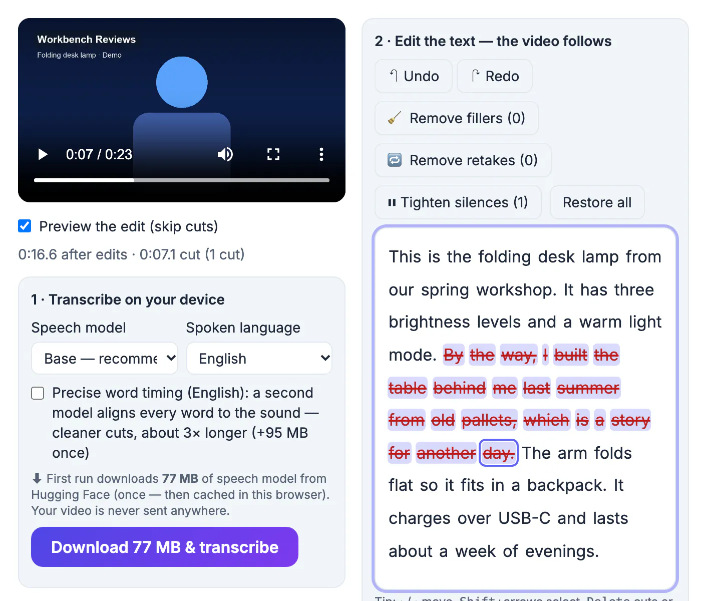 The pallet table sentence struck through in red after pressing Delete, and the length line reading 0:16.6 after edits, 0:07.1 cut